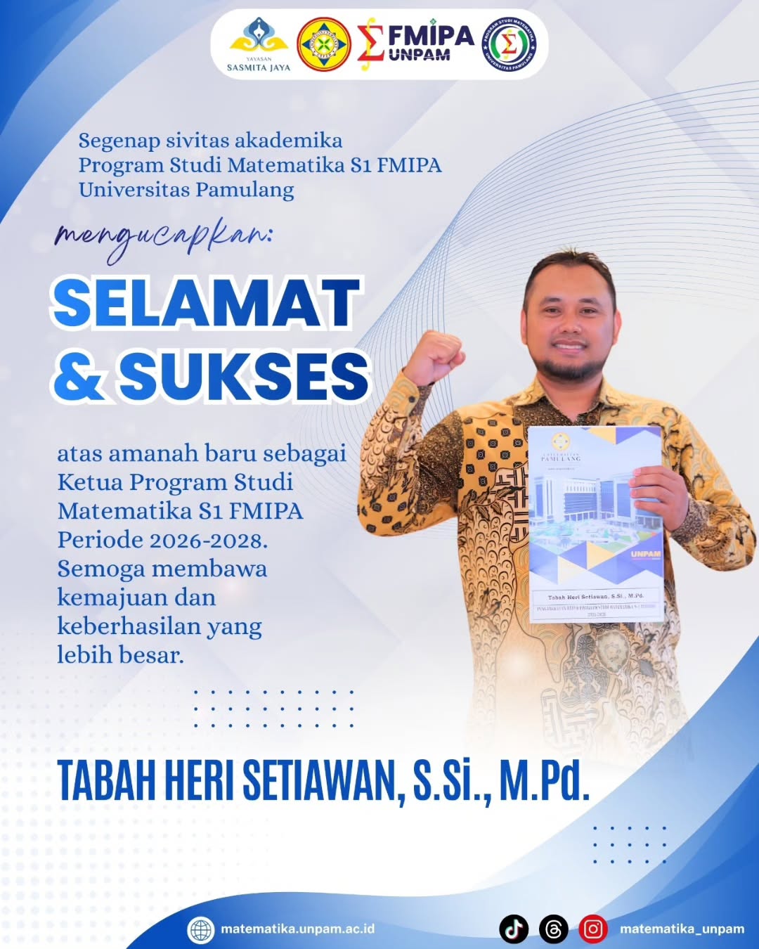 Tabah Heri Setiawan, S.Si., M.Pd. dilantik sebagai Kaprodi Matematika S1 FMIPA Unpam